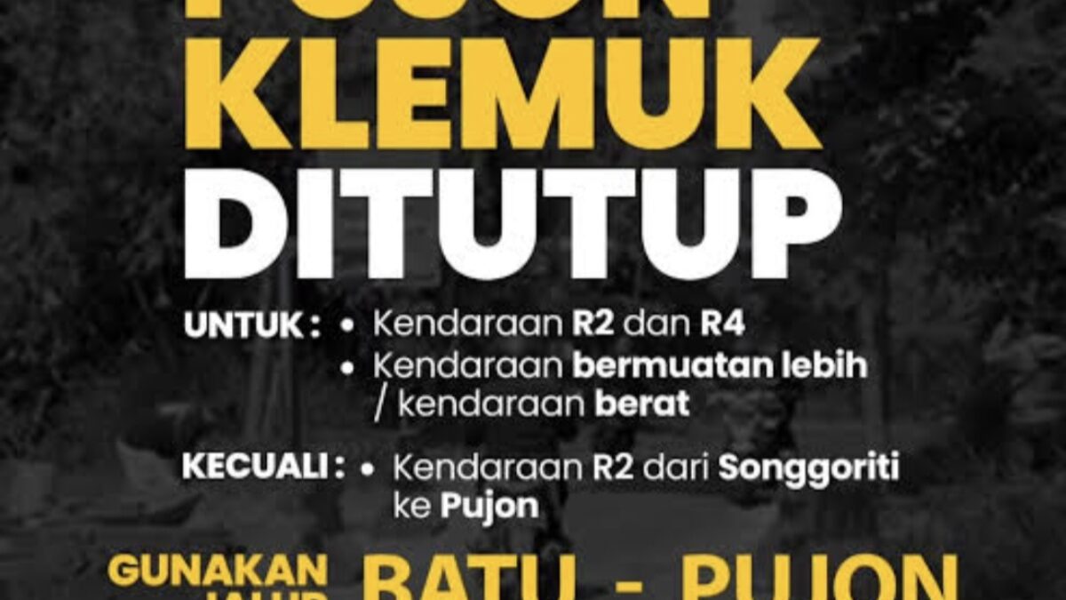 Usai Kecelakaan Beruntun, Jalur Klemuk Kota Batu Ditutup hingga Akhir Januari 2026 Usai Kecelakaan Beruntun, Jalur Klemuk Kota Batu Ditutup hingga Akhir Januari 2026