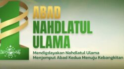 Jadwal Lengkap Mujahadah Kubro 1 Abad NU di Malang