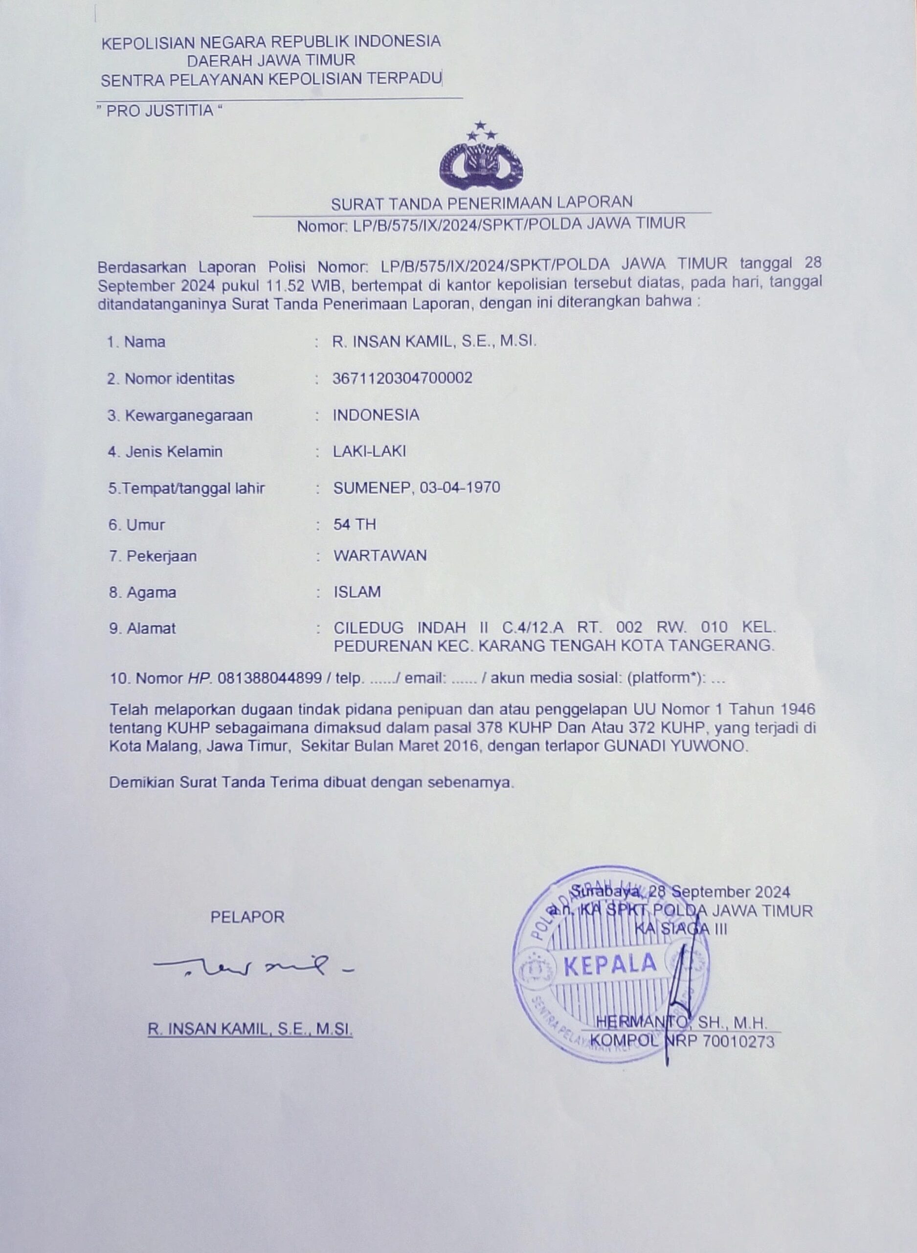 Dugaan Penggelapan Uang Rp 500 Juta:Penyelidikan Berlarut-larut, Pelapor Soroti Kinerja Polresta Malang yang Tidak Presisi Dugaan Penggelapan Uang Rp 500 Juta:Penyelidikan Berlarut-larut, Pelapor Soroti Kinerja Polresta Malang yang Tidak Presisi