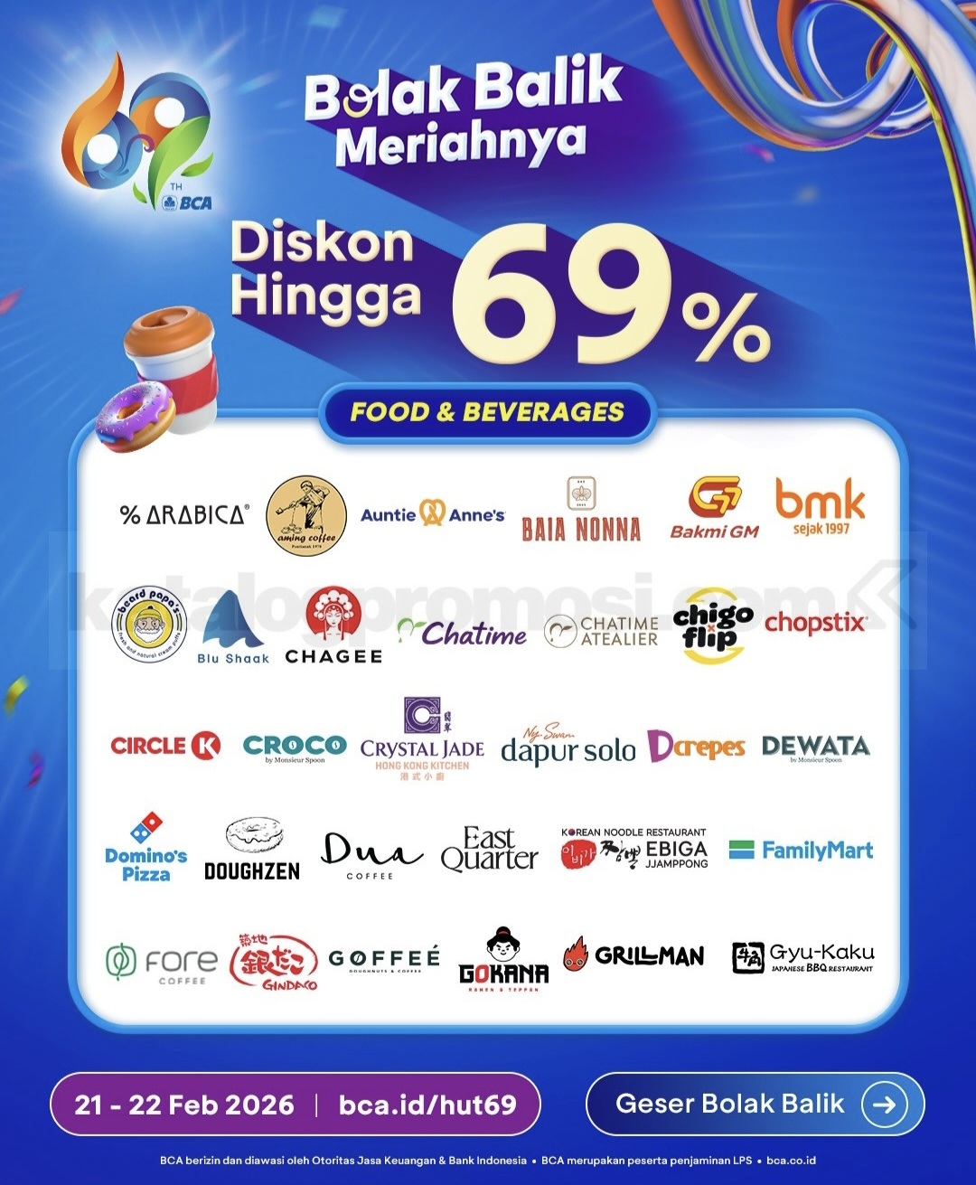 Promo BCA HUT ke-69: Domino’s, HokBen, Fore Coffee Diskon hingga 69% Promo BCA HUT ke-69: Domino’s, HokBen, Fore Coffee Diskon hingga 69%