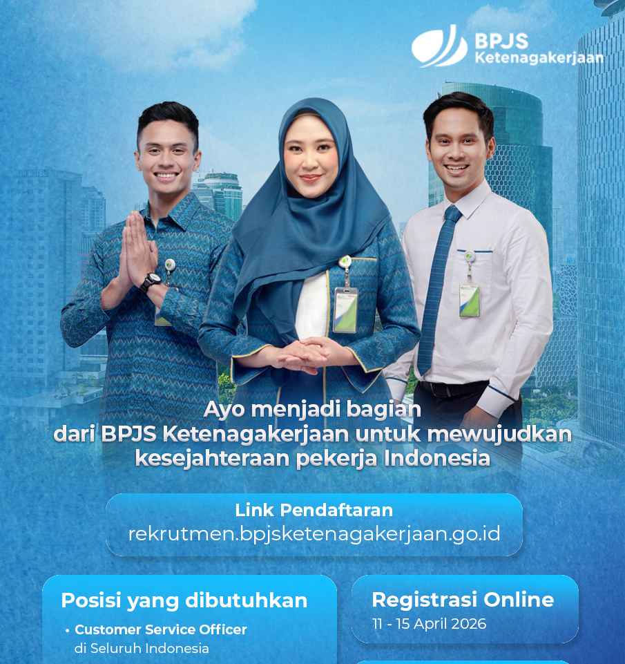 Rekrutmen BPJS Ketenagakerjaan Dibuka, Lowongan Customer Service hingga Account Representative Rekrutmen BPJS Ketenagakerjaan Dibuka, Lowongan Customer Service hingga Account Representative