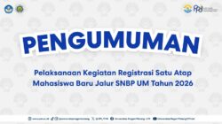 Registrasi SNBP UM 2026 Digelar 4–5 Mei di Graha Cakrawala, Ini Syarat dan Jadwal Lengkapnya