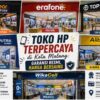Toko HP Terpercaya di Malang: Garansi Resmi, Harga Bersaing