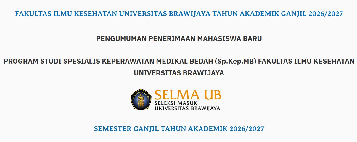 UB Buka Pendaftaran Spesialis Keperawatan Medikal Bedah 2026, Berikut Jadwal dan Biayanya