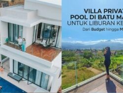 Villa Private Pool di Batu Malang untuk Liburan Keluarga, Dari Budget hingga Mewah