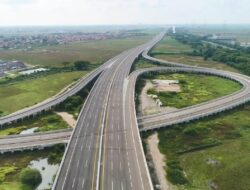 Anggaran Infrastruktur Ketat, Pemerintah Cuma Bangun 13,5 Km Tol pada 2027