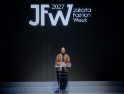 Jakarta Fashion Week 2027 Dibuka, Wastra Nusantara dan Kolaborasi Global Jadi Andalan